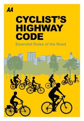 Read Cyclists' Highway Code: Essential Rules of the Road - A.A. Publishing file in ePub