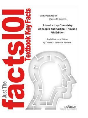 Read Online Introductory Chemistry, Concepts and Critical Thinking - Cram101 Textbook Reviews file in ePub