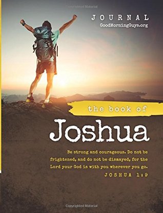 Full Download The Book of Joshua For Guys: One Chapter a Day - Courtney Joseph | PDF