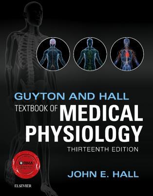 Read Online Guyton and Hall Textbook of Medical Physiology - John E. Hall | PDF