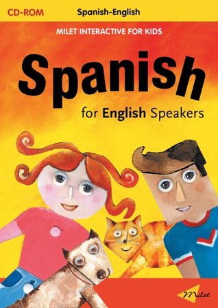 Read Online Milet Interactive for Kids - Spanish for English Speakers - Milet Publishing file in PDF