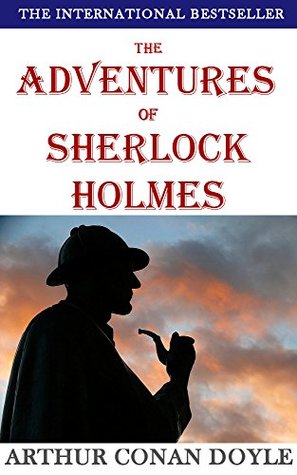 Read Online The Adventures of Sherlock Holmes (Illustrated): with free audiobook download - Arthur Conan Doyle file in PDF