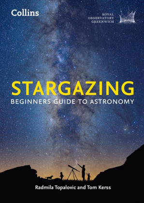 Read Online Collins Stargazing: Beginners guide to astronomy - Royal Observatory, Greenwich file in ePub