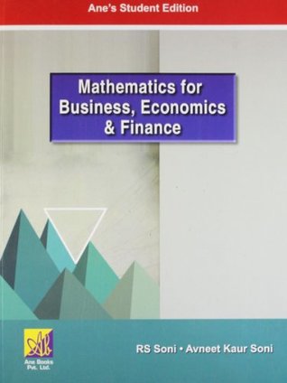 Read Online Mathematics for Business, Economics and Finance - R. S. Soni | ePub