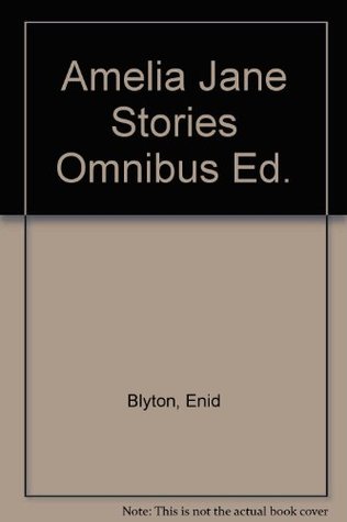 Read Online Amelia Jane Omnibus: Naughty Amelia Jane, Amelia Jane Again, Amelia Jane is Naughty Again, Amelia Jane Gets into Trouble - Enid Blyton file in PDF