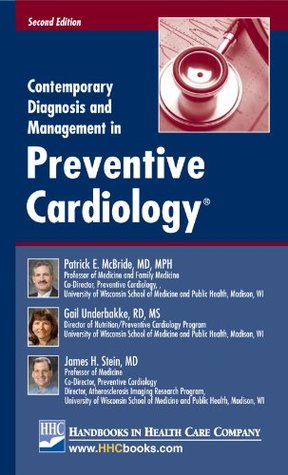 Download Contemporary Diagnosis and Management in Preventive Cardiology®, 2nd edition - MD, MPH, Patrick E. McBride file in ePub