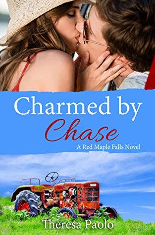 Full Download Charmed by Chase (A Red Maple Falls Novel, 7) - Theresa Paolo | PDF