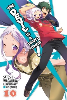 Download The Devil is a Part-Timer Light Novel, Vol. 10 - Satoshi Wagahara | ePub