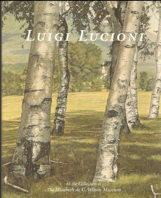 Full Download Luigi Lucioni in the Collection of the Elizabeth De C. Wilson Museum on the Occasion of the Grand Opening 22 July 2000: Y, 2000 - Luigi Lucioni | ePub