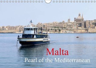 Read Malta Pearl of the Mediterranean 2017 (Calvendo Places) - Jon Grainge | PDF