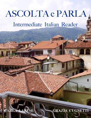 Download Ascolta E Parla: Easy Method to Learn Italian - Carla Riga Cugnetti file in PDF