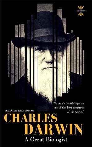 Read CHARLES DARWIN: A Great Biologist. The Entire Life Story - The History Hour | PDF