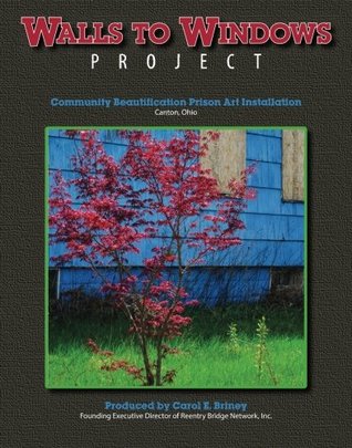 Download Walls to Windows Project: Community Beautification Prison Art Project - Carol E Briney | PDF