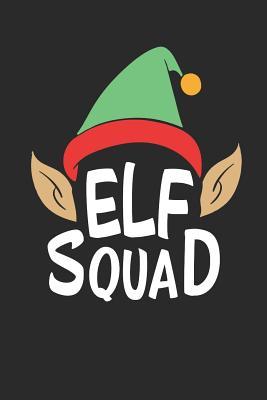 Read Online Elf Squad: Notizbuch Weihnachten Notebook Xmas Christmas Journal 6x9 Lined - Selo Liko file in PDF