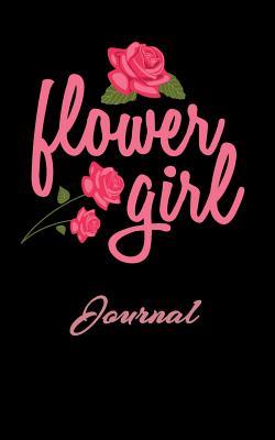 Read Online Flower Girl Journal: A Journal to Keep All Your Flower Girl Memories - Elizabeth York file in PDF