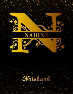 Download Nadine Notebook: Letter N Personalized First Name Personal Writing Notepad Journal Black Gold Glittery Pattern Effect Cover Wide Ruled Lined Paper for Journalists & Writers Note Taking Write about your Life & Interests -  file in ePub