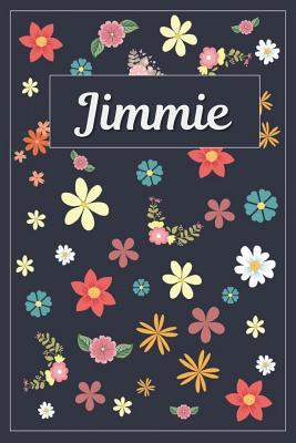 Download Jimmie: Lined Writing Notebook with Personalized Name 120 Pages 6x9 Flowers -  | PDF