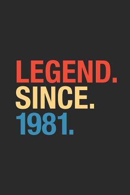 Full Download Legend Since 1981: Graph Ruled Notebook / Journal (6 X 9 - 5 X 5 Graph Ruled) - Birthday Gift and Anniversary Gift - Legend Publishing | PDF