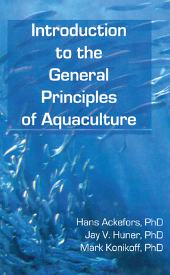 Read Online Introduction to the General Principles of Aquaculture - Hans Ackefors | PDF